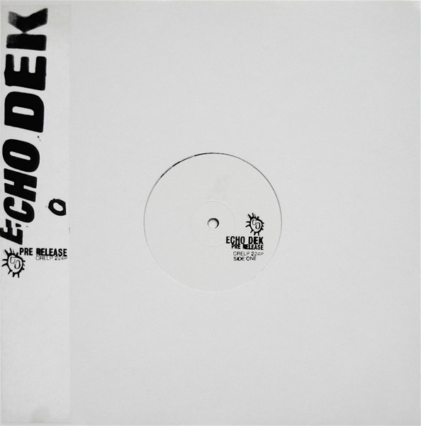 Primal Scream – Echo Dek (1997, Vinyl) - Discogs