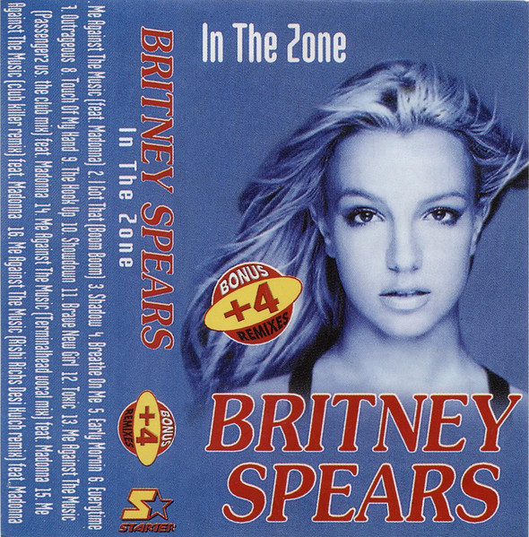 Britney Spears – In The Zone (+4 Bonus Remixes) (2003, Cassette) - Discogs
