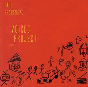 Paul Brousseau - Voices Project album cover