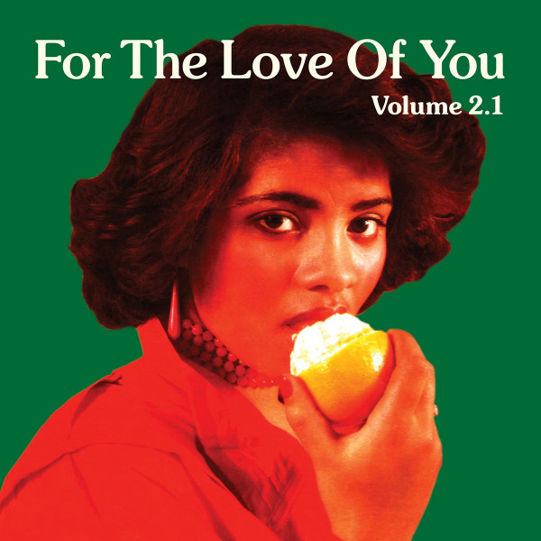 For The Love Of You (Volume 2.1) (2022, Vinyl) - Discogs