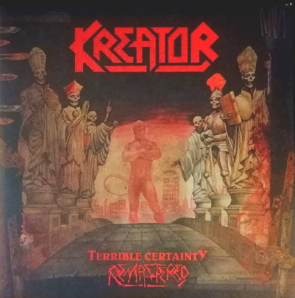 Kreator – Terrible Certainty (2017, 180 Gram, Vinyl) - Discogs
