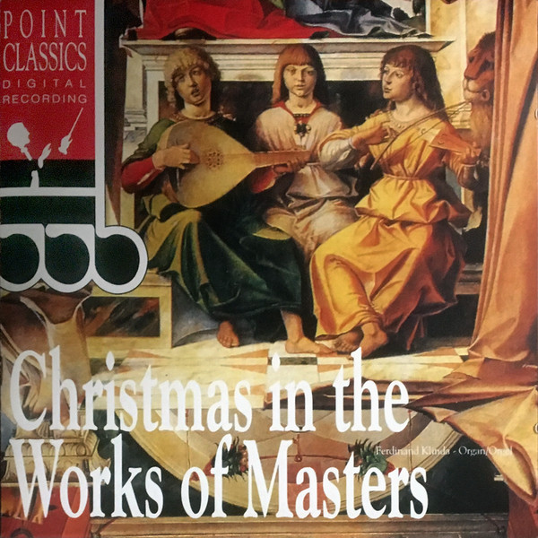baixar álbum Ferdinand Klinda - Christmas In The Works Of Masters