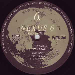 Nexus 6 - Trés Chic EP