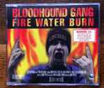 Cover of Fire Water Burn, 1997, CD