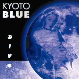 Kyoto Blue - Dive album cover