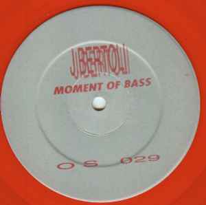 J. Bertoli - Moment Of Bass album cover
