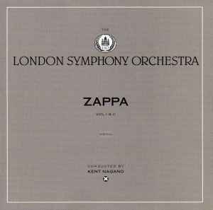 London Symphony Orchestra - Zappa - Vol. I & II