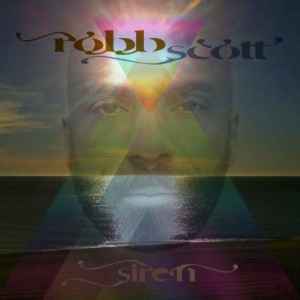 Robb Scott - Siren album cover