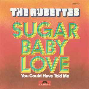 Sugar Baby Love - The Rubettes