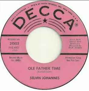 Selvin Johannes - Ole Father Time / In The Days Of Plenty album cover