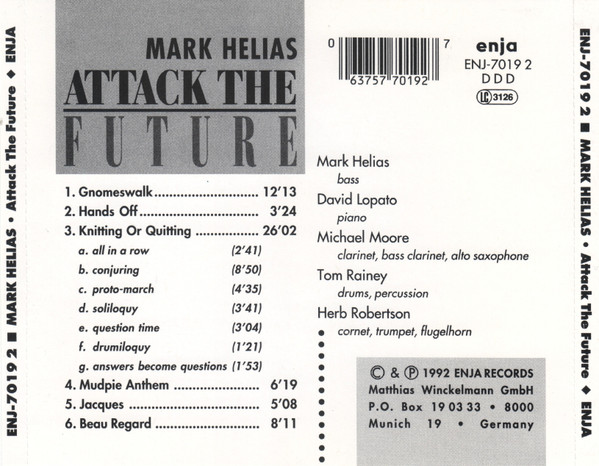 descargar álbum Mark Helias - Attack The Future