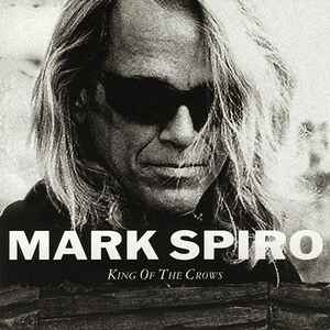 Mark Spiro – The Stuff That Dreams Are Made Of (1999