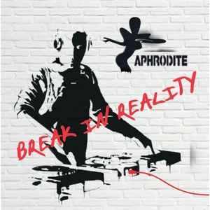 Aphrodite - Break In Reality album cover