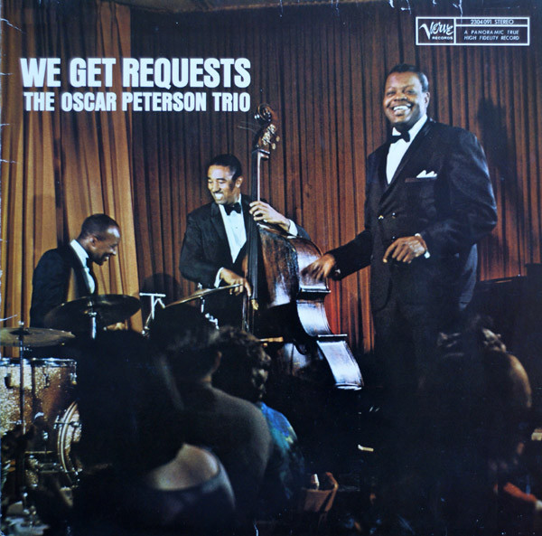 The Oscar Peterson Trio – We Get Requests (1984, Vinyl) - Discogs