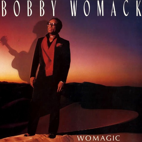 Bobby Womack – Womagic (1986, Vinyl) - Discogs