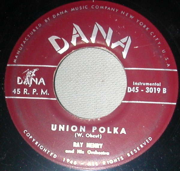 lataa albumi Ray Henry And His Orchestra - Union Polka Ma And Pa Polka