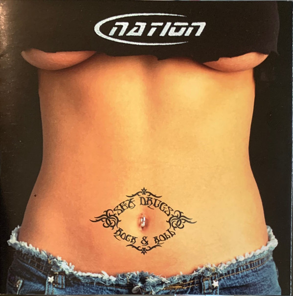 last ned album Nation - Sex Drugs Rock Roll