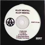Cover of Alloy Mental, 2007, CDr
