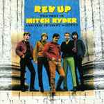 Cover of Rev Up: The Best Of Mitch Ryder And The Detroit Wheels, , CD