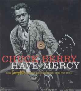 Chuck Berry – You Never Can Tell - His Complete Chess Recordings