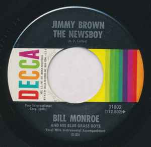 Bill Monroe And His Blue Grass Boys – Jimmy Brown The Newsboy