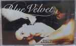 Cover of Blue Velvet (Original Motion Picture Soundtrack), 1994, Cassette