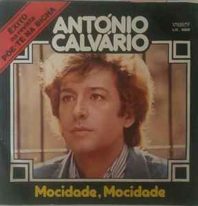 António Calvário - Mocidade, Mocidade / Fado É Povo