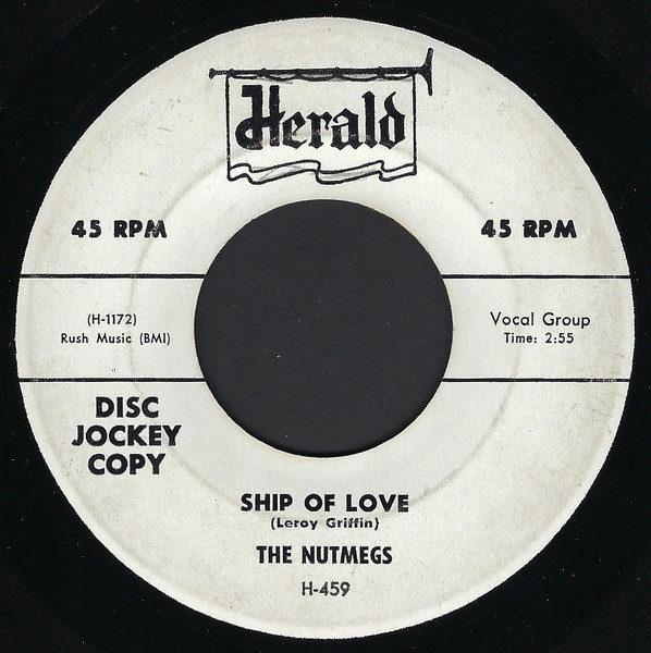 The Nutmegs – Ship Of Love / Rock Me (1955, Vinyl) - Discogs