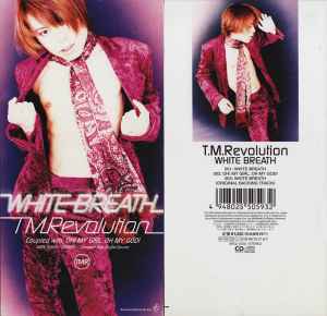 T.M.Revolution – White Breath / Oh! My Girl, Oh My God! (1997, CD