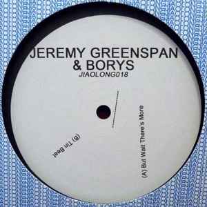 Jeremy Greenspan & Borys (6) - But Wait There's More 