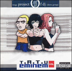 Album herunterladen Idoru Group - Mega Project Of DJ Idoru Group tATu Vs Eminem