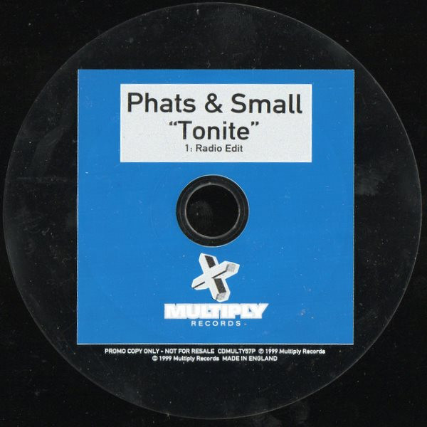 Phats & Small - Tonite | Releases | Discogs