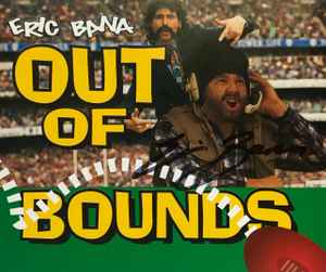 Eric Bana – Out Of Bounds (1994, CD) - Discogs