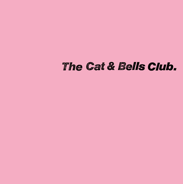 The Cat & Bells Club.