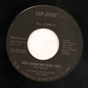 Bill Horwitz - New American Guilt Trip / If I Had A Friend Like Rosemary Woods アルバムカバー