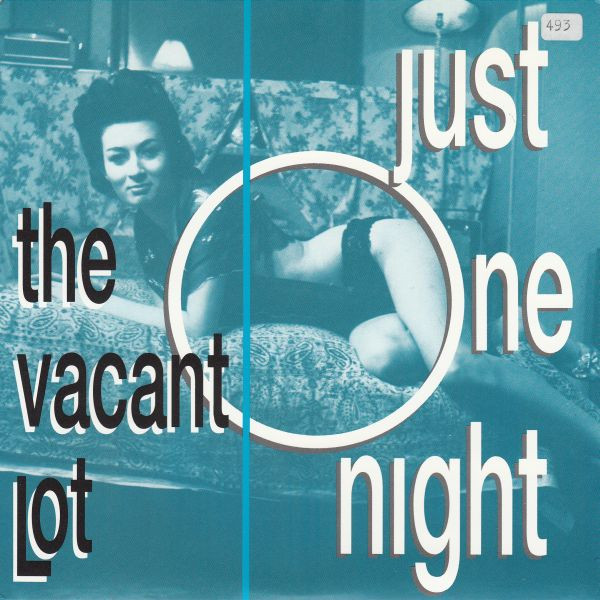 baixar álbum The Vacant Lot - Just One Night