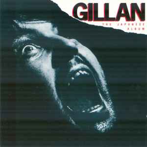 Gillan – Gillan - The Japanese Album (1993, CD) - Discogs