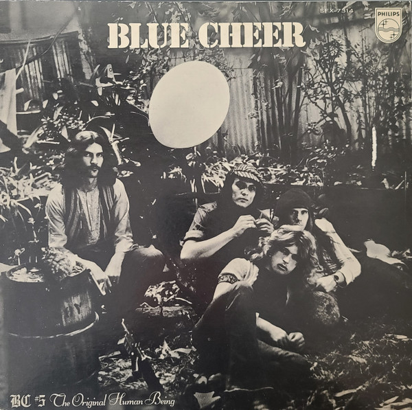 Blue Cheer - BC #5 The Original Human Being | Releases | Discogs