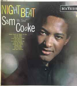 Sam Cooke – Night Beat (1963, Vinyl) - Discogs