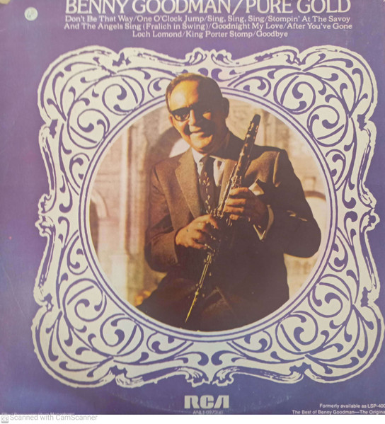 Benny Goodman - The Best Of Benny Goodman | Releases | Discogs