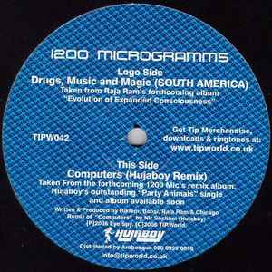 1200 Mics - Drugs, Music And Magic (South America) / Computers (Hujaboy Remix)