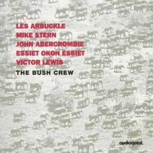 Les Arbuckle - The Bush Crew album cover