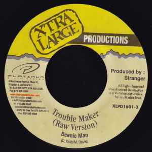 Trouble Maker - Beenie Man