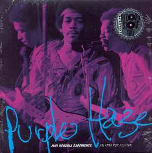 The Jimi Hendrix Experience - Purple Haze (Live at the Atlanta Pop