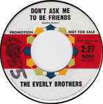 Cover of Don't Ask Me To Be Friends, 1962-10-00, Vinyl