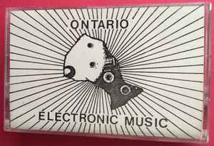 Various - Ontario Electronic Music Tape Project 1985 album cover