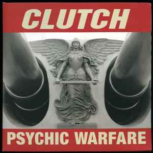 Clutch (3) - Psychic Warfare