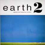 Earth – Earth 2: Special Low Frequency Version (1993