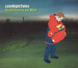Nightmares On Wax - LateNightTales