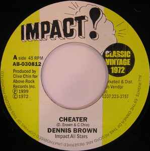 Dennis Brown - Cheater / Harvest In The East
